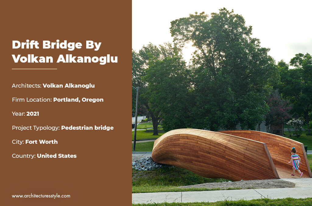 Drift Bridge by Volkan Alkanoglu: Bridging the Gaps, Literally!
